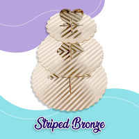 Striped Bronze
